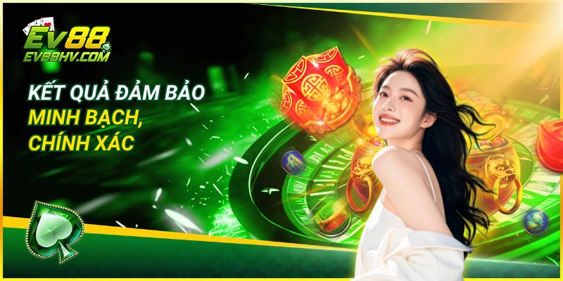 Kết quả xổ số miền trung EV88 đảm bảo minh bạch, chính xác