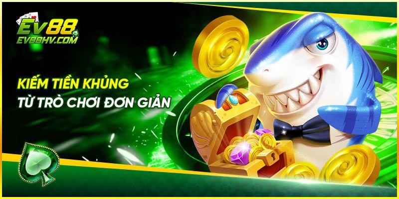 Kiếm tiền khủng từ trò chơi đơn giản